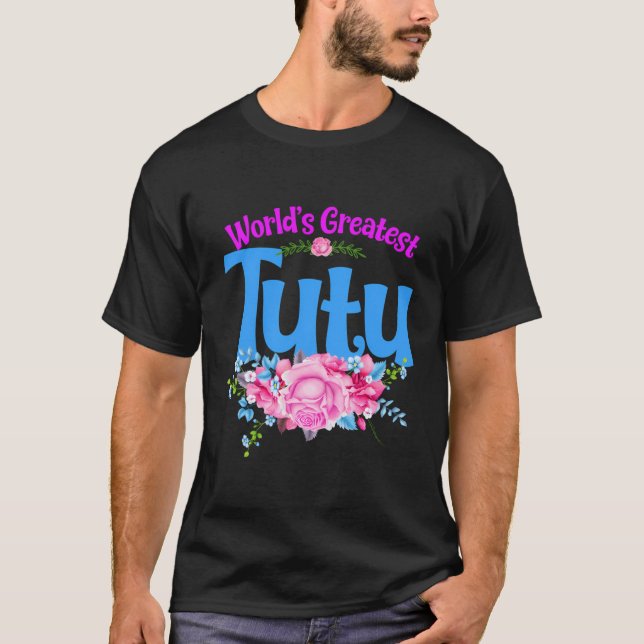 Das größte Tutu der Welt - amerikanisches Oma T-Shirt (Vorderseite)