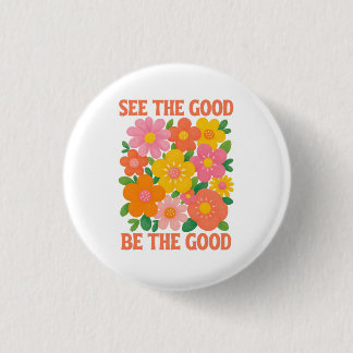 das Gute sehen, das Gute sein Button