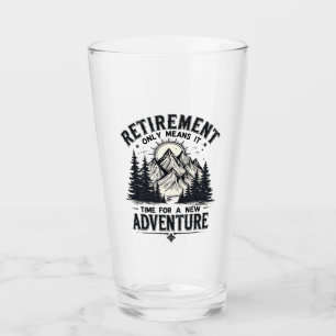 Das heißt, es ist Zeit für ein neues Abenteuer Glas