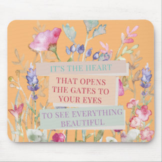 Das Herz öffnet die Tore, der Blumengarten Mousepad