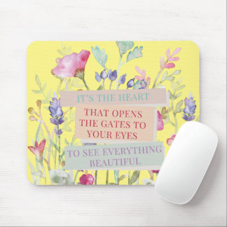 Das Herz öffnet die Tore, der Blumengarten Mousepad