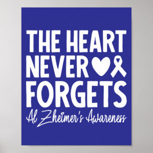 Das Herz vergisst nie Alzheimers Bewusstsein Poster