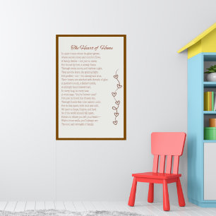 Das Herz von Zuhause - Familiengedicht Liebe druck Poster