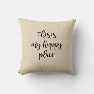 Das hier ist mein glückliches Place Pillow Kissen