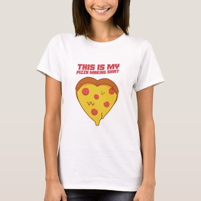 Das hier ist mein Pizzabacken-Shirt T-Shirt (Vorderseite)