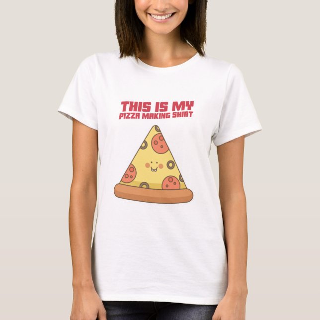 Das hier ist mein Pizzabacken-Shirt T-Shirt (Vorderseite)