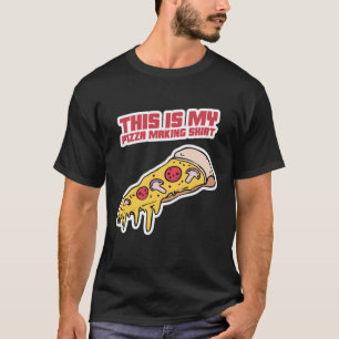 Das hier ist mein Pizzabacken-Shirt T-Shirt