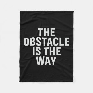 Das Hindernis ist der Weg. Geschichtliches Zitat,  Fleecedecke