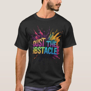 Das Hindernis überwinden T-Shirt