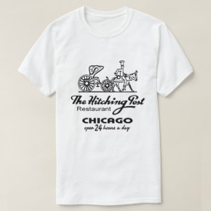 Das Hitching Post Restaurant, Chicago, IL T-Shirt