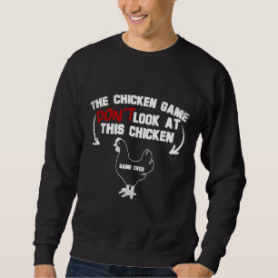 Das Hühnerspiel Sweatshirt