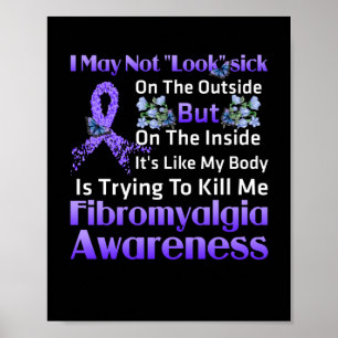 Das Innere ist wie meine Körperfibromyalgie Poster