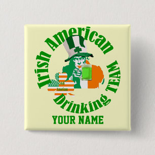 Das irische amerikanische Trinkteam, St Patrick's Button