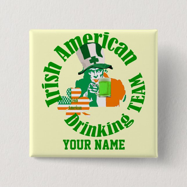 Das irische amerikanische Trinkteam, St Patrick's  Button (Vorderseite)