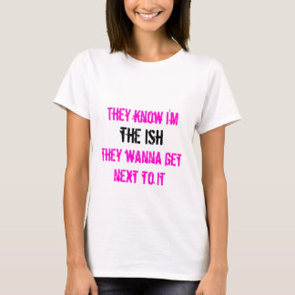 Das Ish T-Shirt