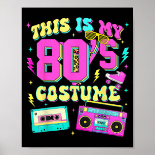 Das ist 80er Kostüm 1980er Party 80er Outfit Männe Poster