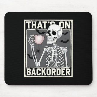 Das ist auf Ckorder Pharmacy Tech Skelett Das ist  Mousepad