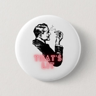 Das ist beleuchtet - Vintager Raucher - Funny Button