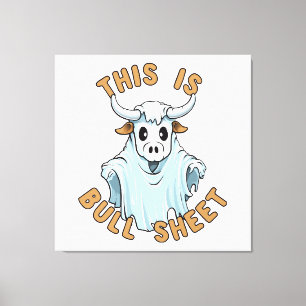 Das ist Bullshit - lustiges Boo-Blatt Leinwanddruck