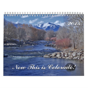 Das ist Colorado! Kalender