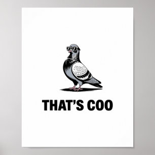 Das ist Coo - Lustige Taube mit Sonnenbrille 2 Poster
