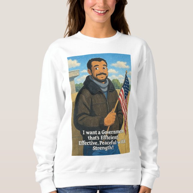 Das ist das Amerika, das ich Gewollt habe! Sweatshirt (Vorderseite)