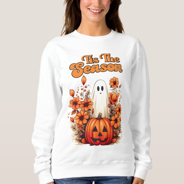 Das ist das Halloween der Saison Sweatshirt (Vorderseite)
