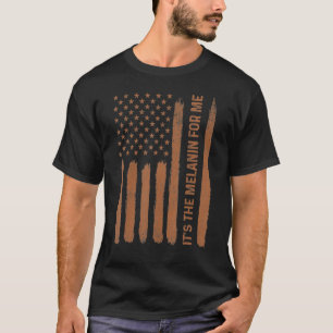 Das ist das Melanin für mich, die schwarze Geschic T-Shirt