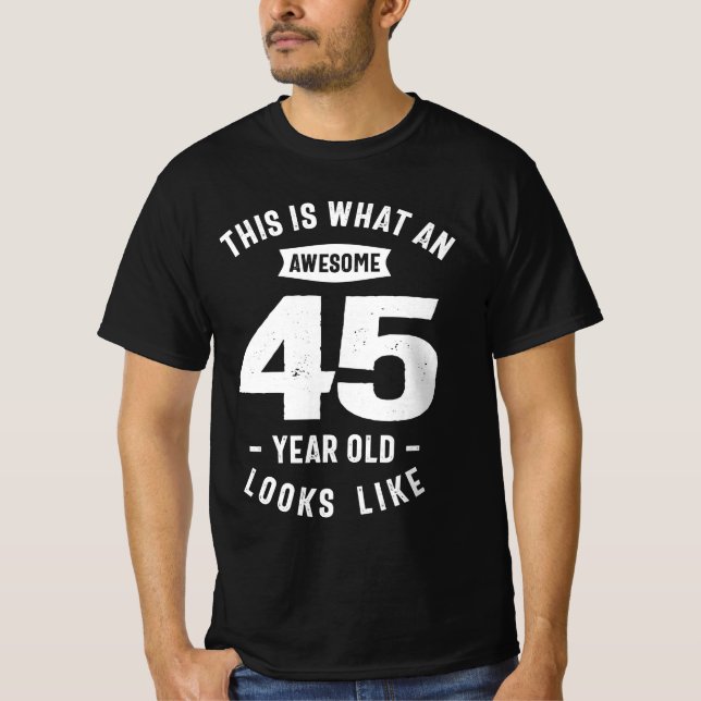 Das ist das Phantastische 45-Jährige - 45. T-Shirt (Vorderseite)