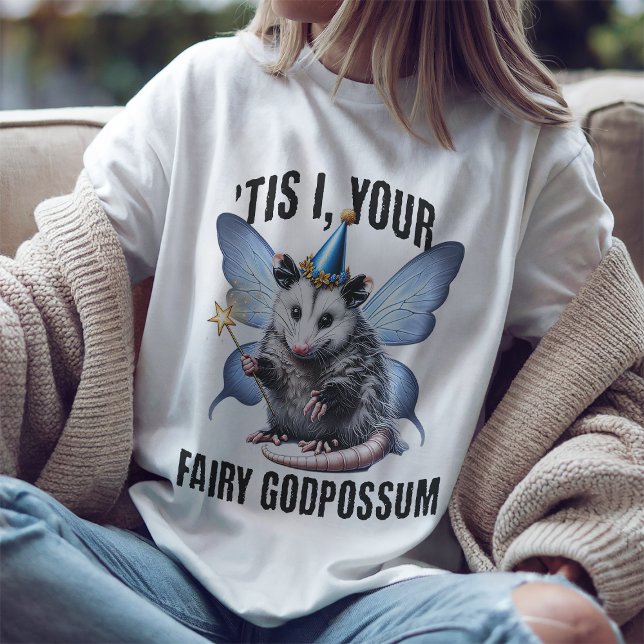 "Das ist deine Fairy Godpossum T-Shirt (Von Creator hochgeladen)