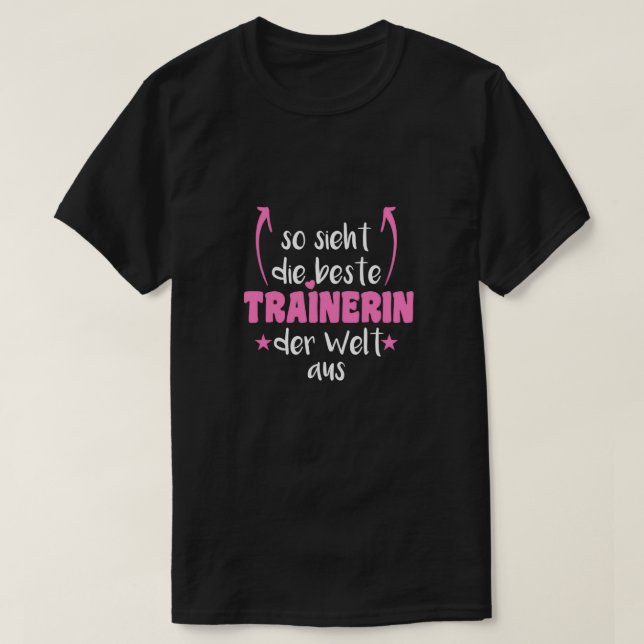 Das ist der beste Trainer der Welt T-Shirt (Design vorne)