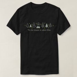 DAS IST DER GRUND Christliche Weihnachtskrippe Sch T-Shirt