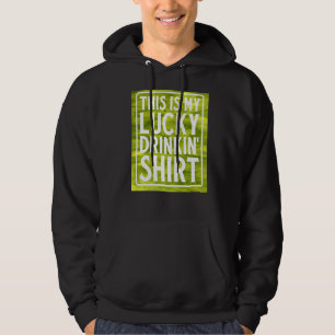 Das ist der grüne irische Whiskey meines Glückstri Hoodie