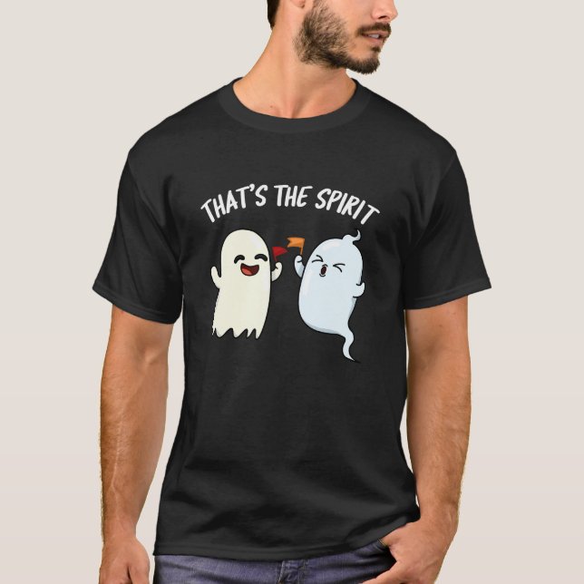 Das ist der Spirit Funny Ghost Pun Dark BG T-Shirt (Vorderseite)