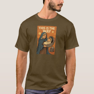 Das ist der Weg T-Shirt
