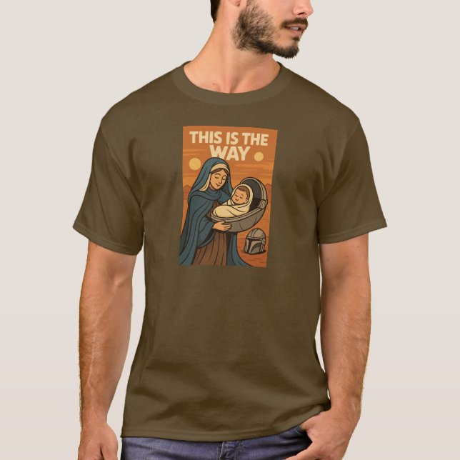 Das ist der Weg T-Shirt (Vorderseite)