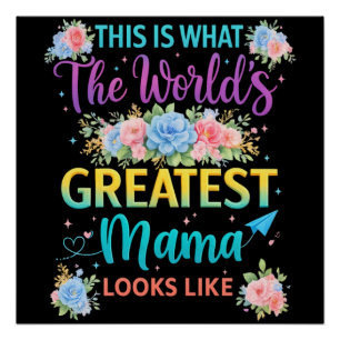 Das ist die großartigste Mama der Welt Poster