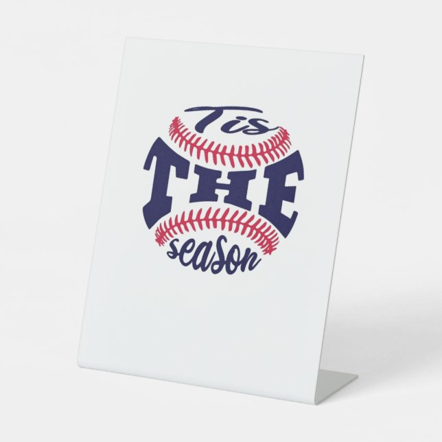 Das ist die Jahreszeit Funny Ästhetik Lässig Sockelschild (Vorderseite)