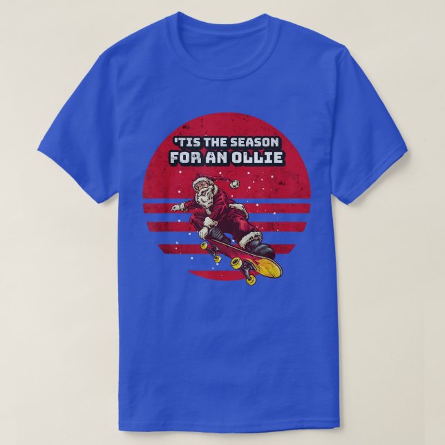 Das ist die Jahreszeit für ein Ollie Skateboarding T-Shirt (Design vorne)