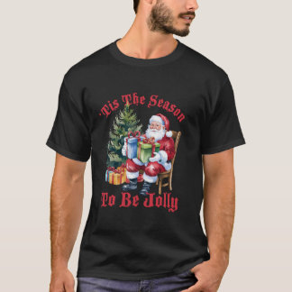 Das ist die Jahreszeit für Jolly Funny Retro Santa T-Shirt
