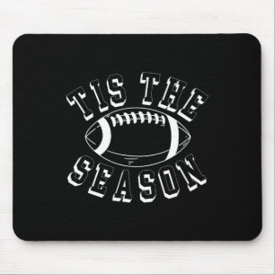 Das ist die Jahreszeit Fußball Frauen Männer Kinde Mousepad