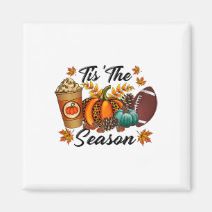 Das ist die Jahreszeit scharfer Latte Pumpkin Fall Magnet