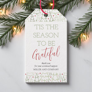 "Das ist die Jahreszeit, um dankbar Weihnachten in Geschenkanhänger