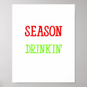 Das ist die Jahreszeit, um die Weihnachtszeit zu t Poster