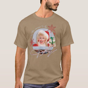 Das ist die Jahreszeit, um Dolly Vintag zu sein T-Shirt