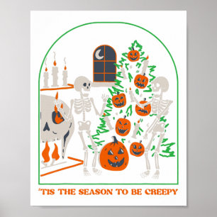 Das ist die Jahreszeit, um ein gruseliges Skeleton Poster