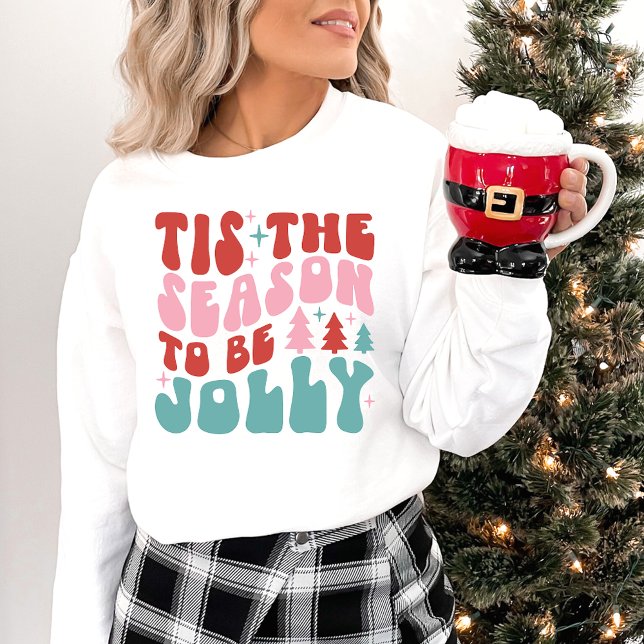 'Das ist die Jahreszeit, um jolly Weihnachten zu s Sweatshirt (Von Creator hochgeladen)