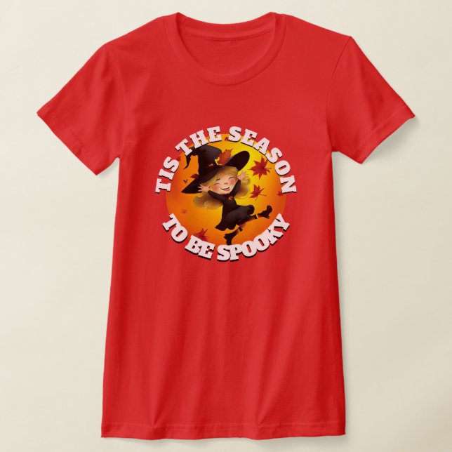 Das ist die Saison Happy Hexe T-Shirt (Ablage )