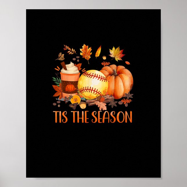 Das ist die Saison Pumpkin Leaf Latte Fall Softbal Poster (Vorne)