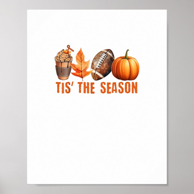 Das ist die Saison Pumpkin Leaf Latte Fall Thanksg Poster (Vorne)